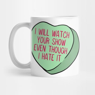 Funny Candy Heart Hate Watch Mug